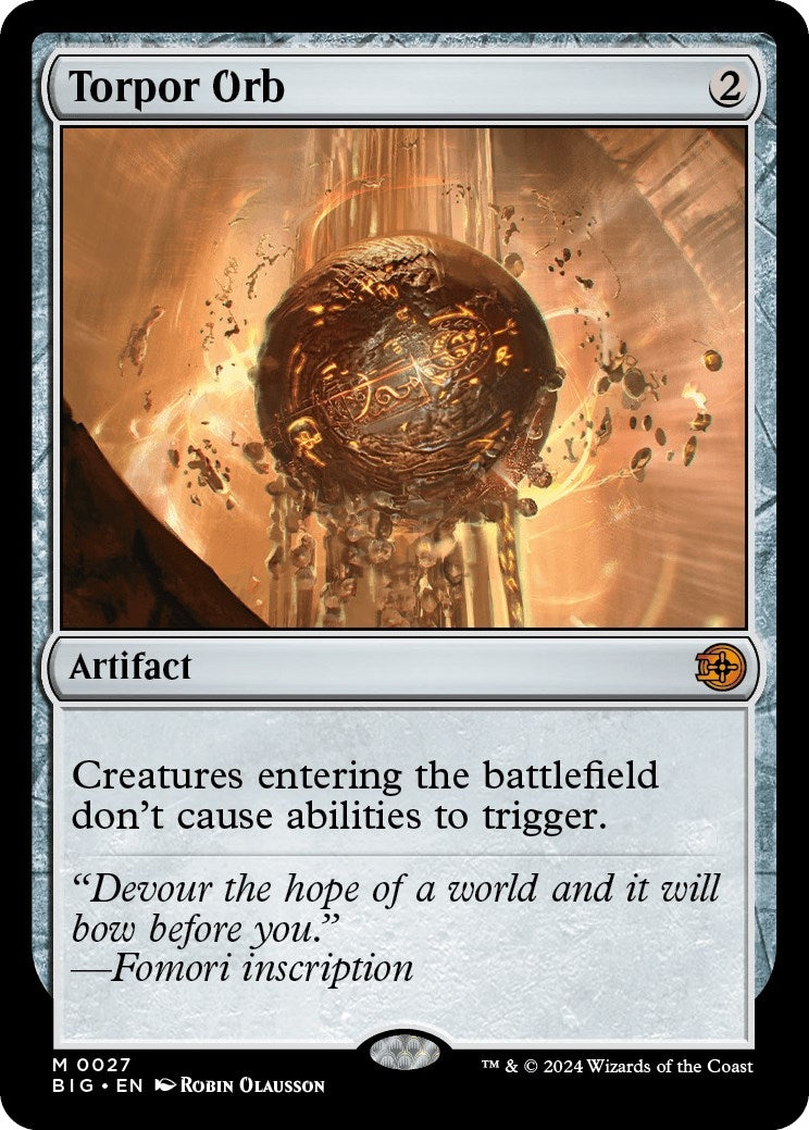 Torpor Orb (27) [BIG] - MTG Single