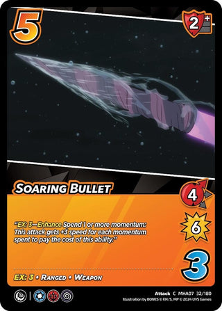 Soaring Bullet (32) [MHA7] - UniVersus Single