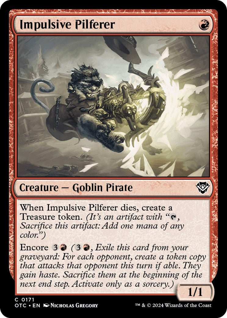 Impulsive Pilferer (171) [OTC] - MTG Single