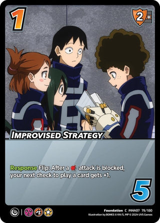 Improvised Strategy (79) [MHA7] - UniVersus Single