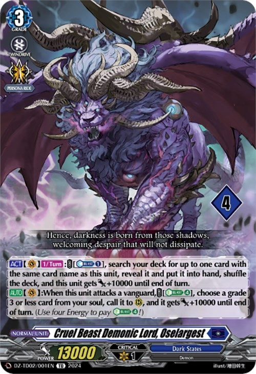 Cruel Beast Demonic Lord Oselargest (4) (2001) [DZ-TD02] - Cardfight Vanguard Single