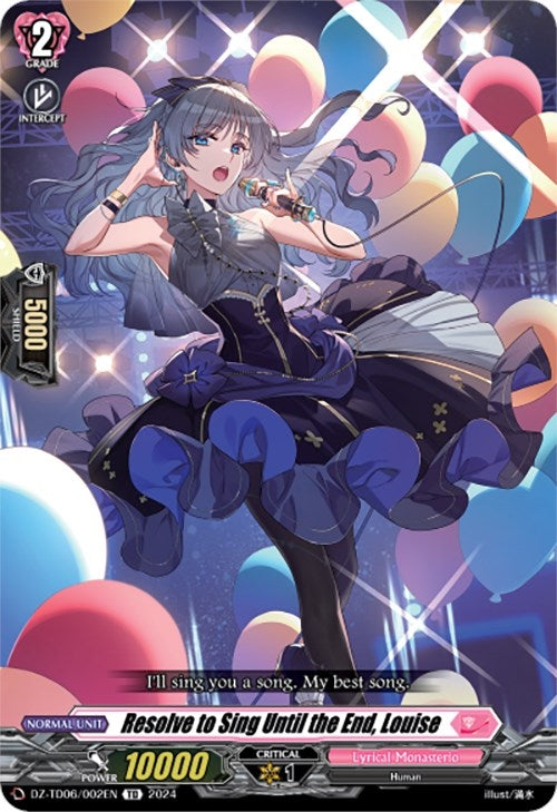 Resolve to Sing Until the End Louise (6002) [DZ-TD06] - Cardfight Vanguard Single
