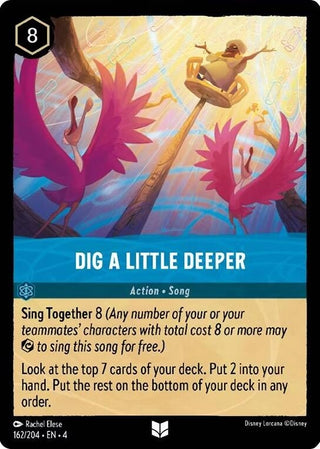 Dig a Little Deeper (162) (4) - Disney Lorcana Single