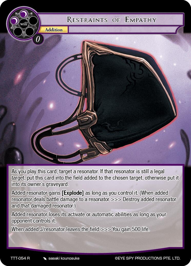 Restraints of Empathy (54) [TTT] - Force of Will Single