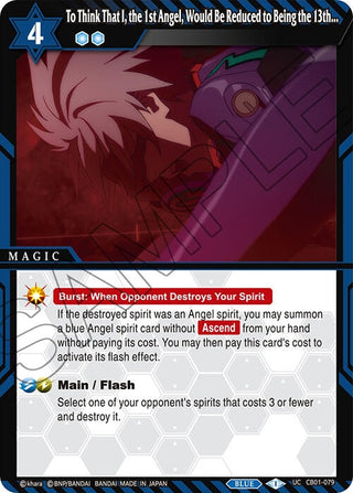 To Think That I the 1st Angel Would Be Reduced to Being the 13th... (1079) [CB01] - Battle Spirits Saga Single