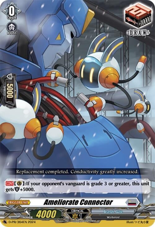Ameliorate Connector (364) [D-PR] - Cardfight Vanguard Single