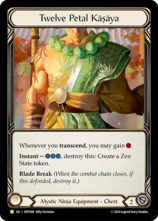 Twelve Petal Kasaya (48) [MST] - Flesh and Blood TCG Single