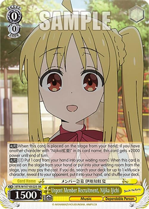 Urgent Member Recruitment Nijika Ijichi (SR) (107022) [BTR] - Weiss Schwarz Single