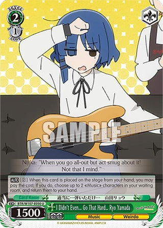 I Didn’t Even... Go That Hard Ryo Yamada (107050) [BTR] - Weiss Schwarz Single