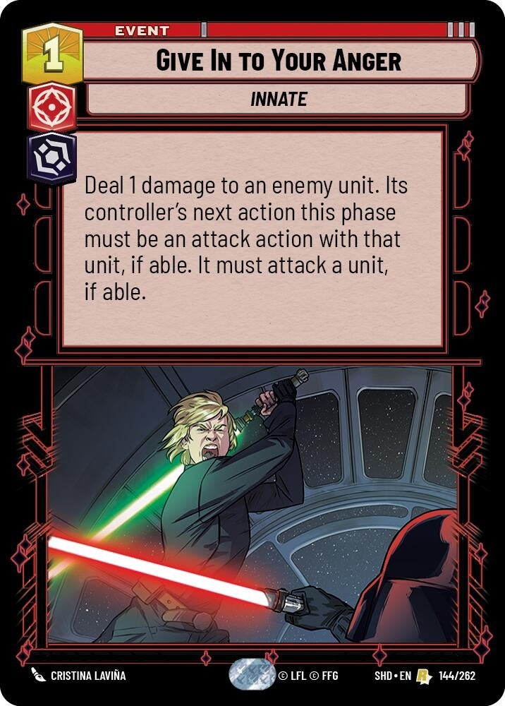 Give In to Your Anger (144) (SHD) - Star Wars: Unlimited Single