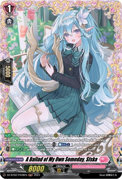 A Ballad of My Own Someday Siska (FR) (248) [DZBT02] - Cardfight Vanguard Single