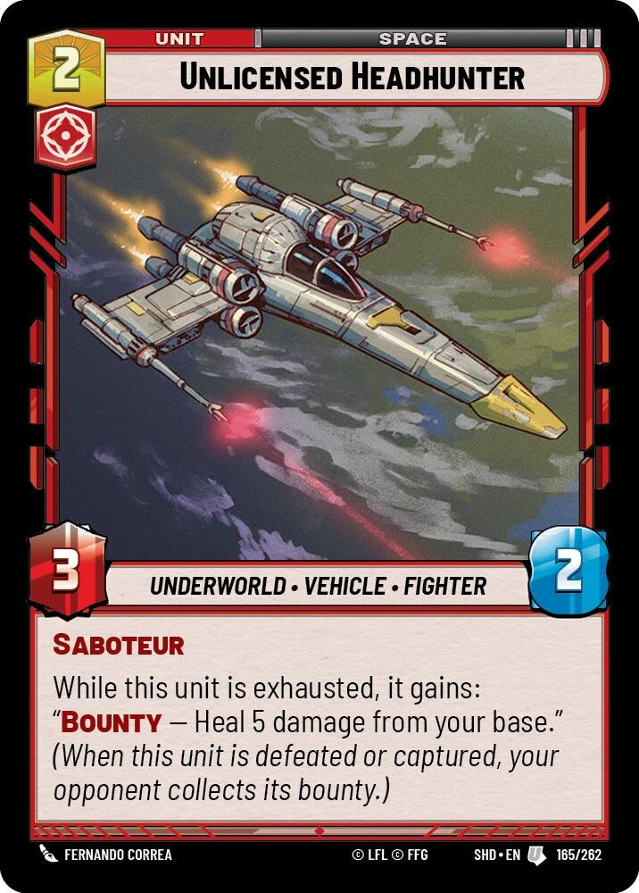 Unlicensed Headhunter (165) (SHD) - Star Wars: Unlimited Single