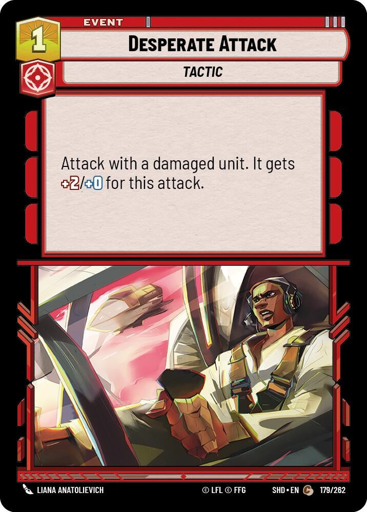 Desperate Attack (179) (SHD) - Star Wars: Unlimited Single