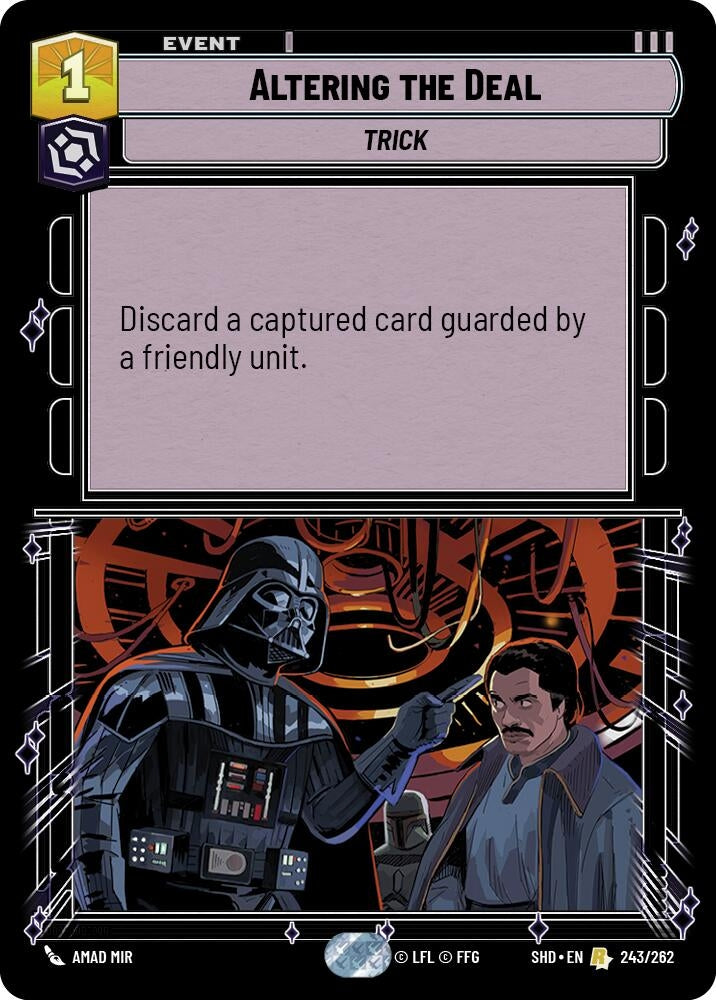 Altering the Deal (243) (SHD) - Star Wars: Unlimited Single