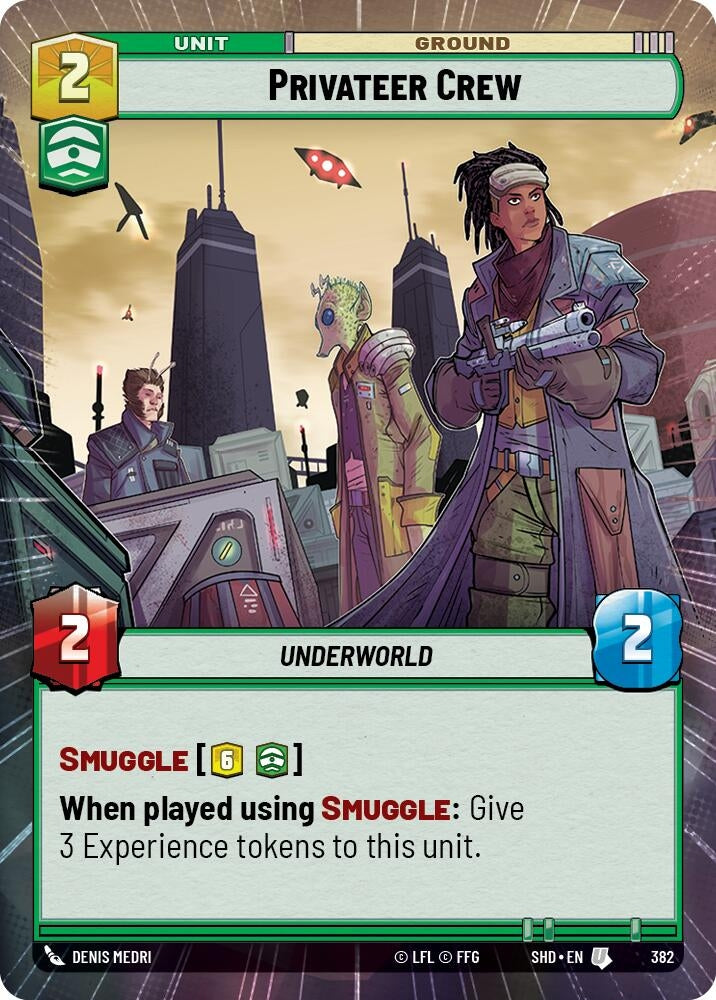 Privateer Crew (Hyperspace) (382) (SHD) - Star Wars: Unlimited Single