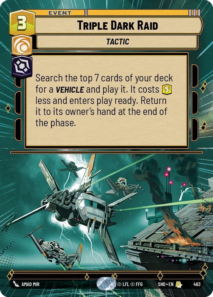 Triple Dark Raid (Hyperspace) (463) (SHD) - Star Wars: Unlimited Single