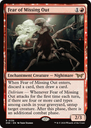 Fear of Missing Out (136) [DSK] - MTG Single