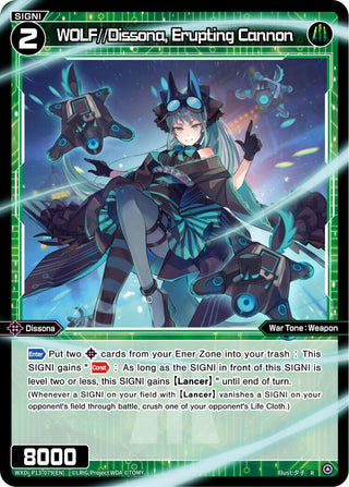 WOLF//Dissona Erupting Cannon (13079) [WXDi-P13] - WIXOSS Single