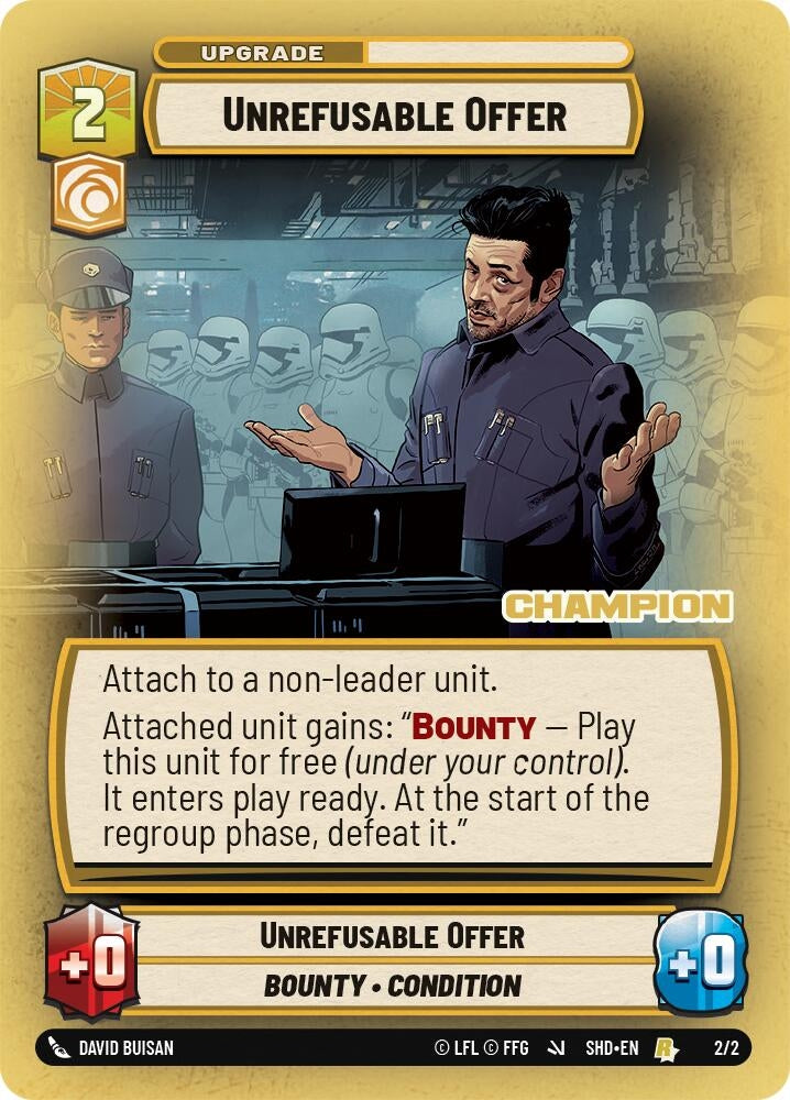 Unrefusable Offer (Champion) (2) (SSP) - Star Wars: Unlimited Single