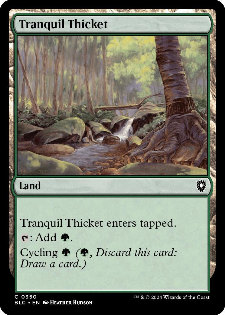 Tranquil Thicket (350) [BLC] - MTG Single