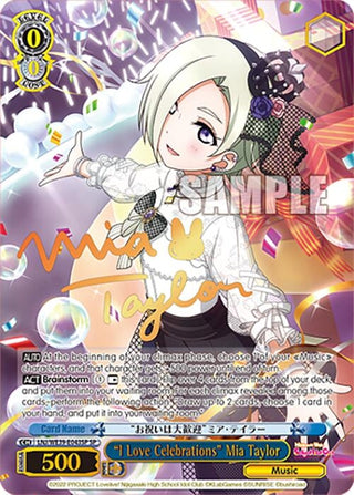’I Love Celebrations’ Mia Taylor (SP) (39043) [LL] - Weiss Schwarz Single