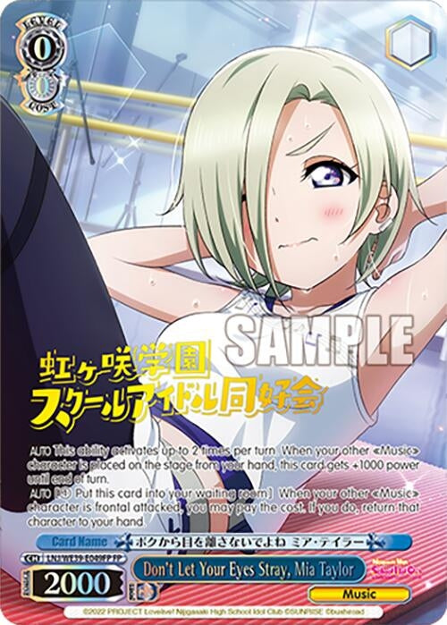 Don’t Let Your Eyes Stray Mia Taylor (FP) (39049) [LL] - Weiss Schwarz Single