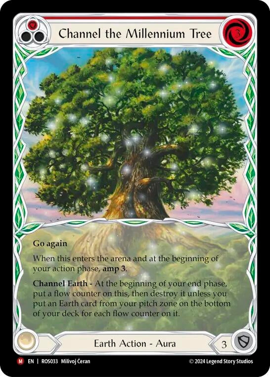 Channel the Millennium Tree (33) [ROS] - Flesh and Blood TCG Single