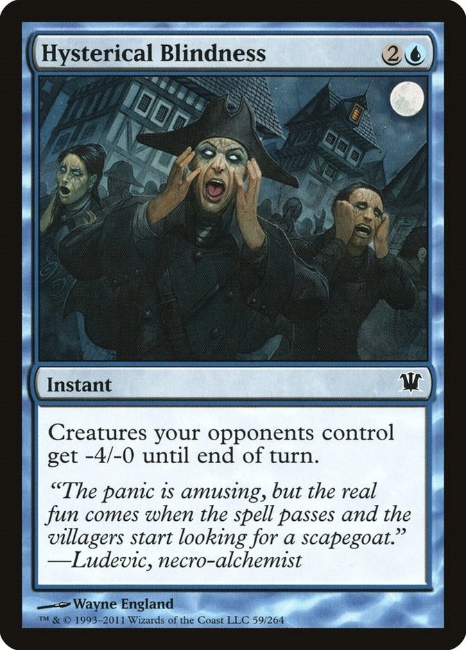 Hysterical Blindness (59) [ISD] - MTG Single