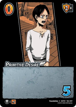 Primitive Desire (182) [AOT1] - UniVersus Single