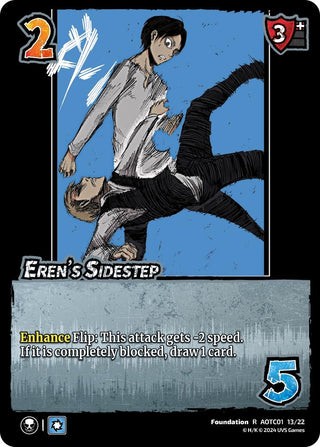 Eren’s Sidestep (11322) [CSAOT] - UniVersus Single