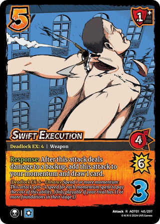 Swift Execution (40) [AOT1] - UniVersus Single