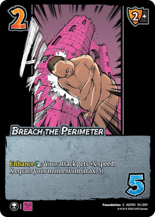 Breach the Perimeter (91) [AOT1] - UniVersus Single
