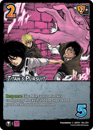 Titan’s Pursuit (104) [AOT1] - UniVersus Single
