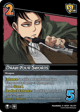 Draw Your Swords (136) [AOT1] - UniVersus Single
