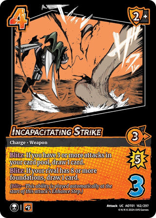 Incapacitating Strike (162) [AOT1] - UniVersus Single