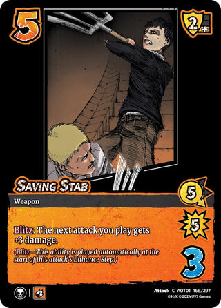 Saving Stab (168) [AOT1] - UniVersus Single