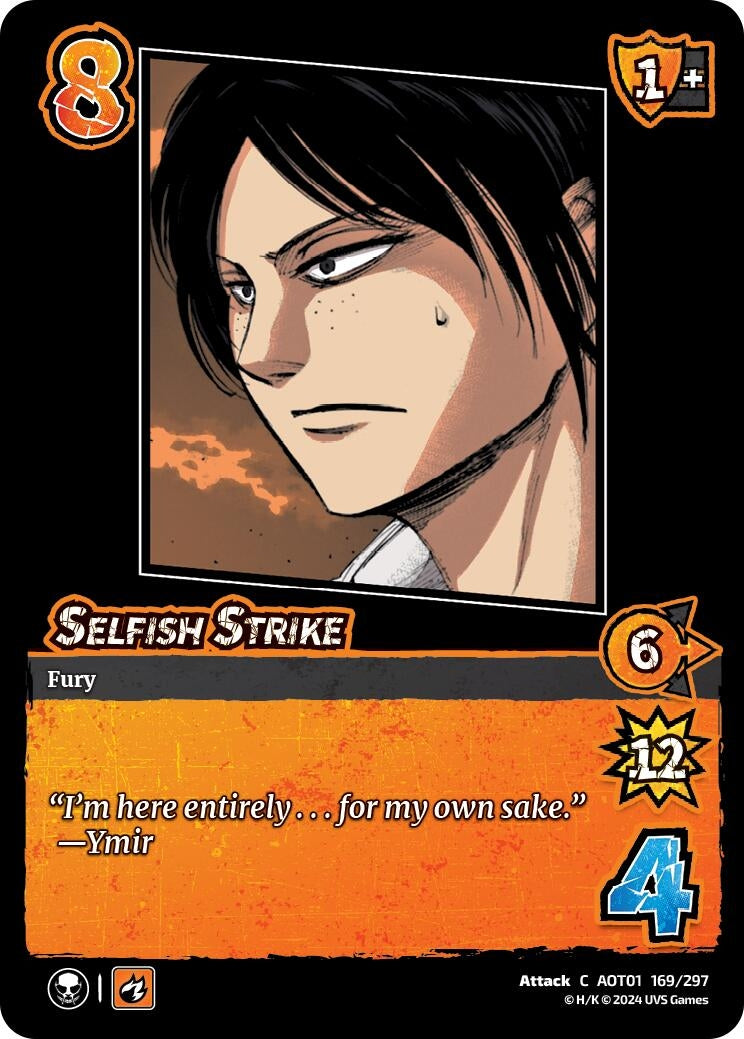 Selfish Strike (169) [AOT1] - UniVersus Single