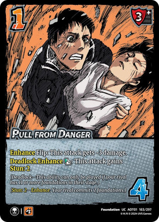 Pull from Danger (183) [AOT1] - UniVersus Single