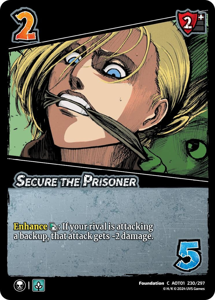 Secure the Prisoner (230) [AOT1] - UniVersus Single