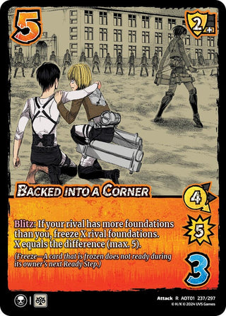 Backed into a Corner (237) [AOT1] - UniVersus Single