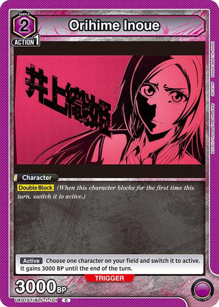 Orihime Inoue (101) (11101) [UE01ST] - Union Arena Single