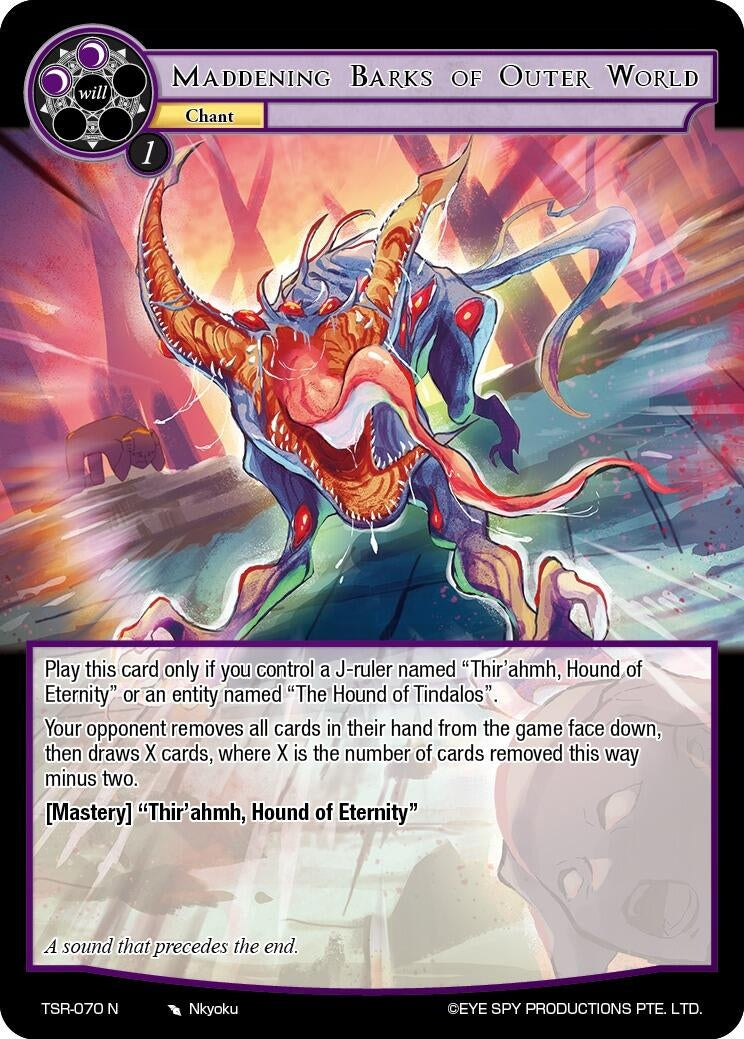 Maddening Barks Of Outer World (70) [TSR] - Force of Will Single