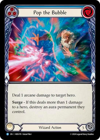 Pop the Bubble (Blue) (178) [ROS] - Flesh and Blood TCG Single