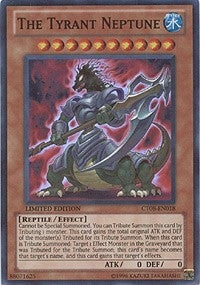 The Tyrant Neptune (8018) (CT08) - YuGiOh Single