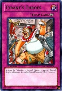 Tyrant’s Throes (76) (PHSW) - YuGiOh Single