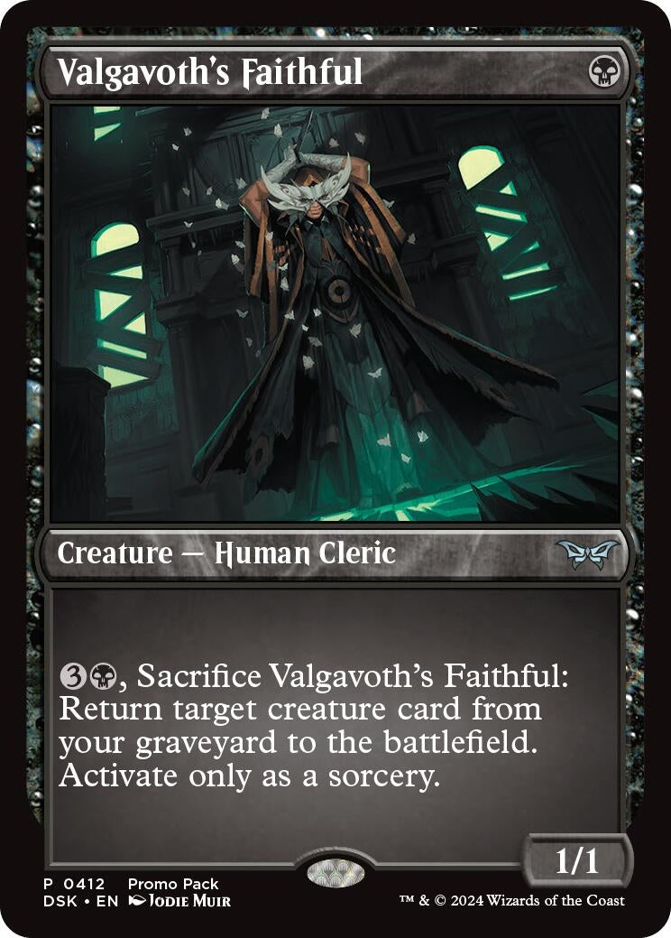 Valgavoth’s Faithful (412) [PPDSK] - MTG Single