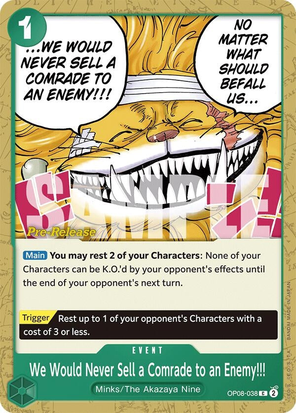 We Would Never Sell a Comrade to an Enemy!!! (8038) (OP08 PRE) - One Piece Card Game Single