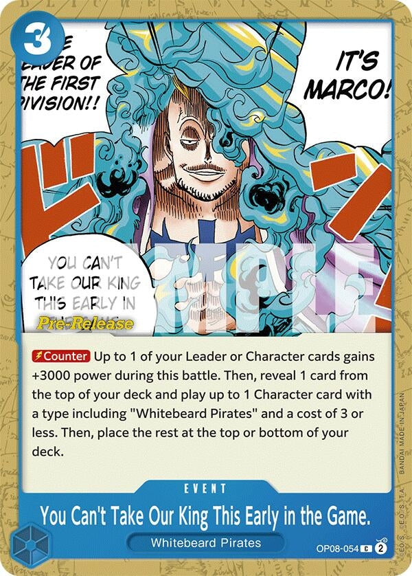 You Can’t Take Our King This Early in the Game. (8054) (OP08 PRE) - One Piece Card Game Single