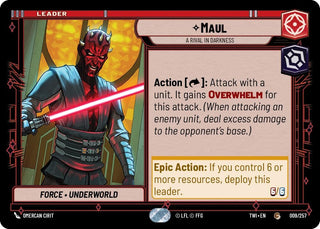 Maul - A Rival in Darkness (009/257) [Twilight of the Republic] - Star Wars: Unlimited Single