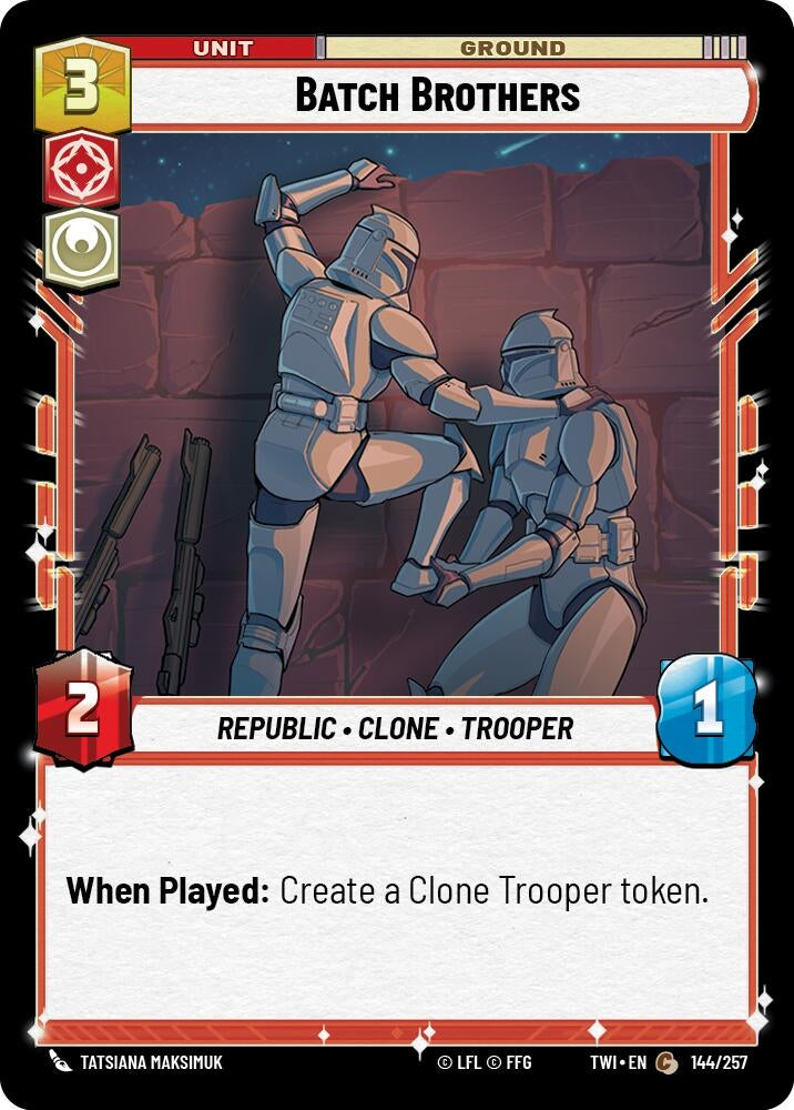 Batch Brothers (144) (TOR) - Star Wars: Unlimited Single